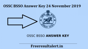 OSSC BSSO Answer Key 24 November 2019