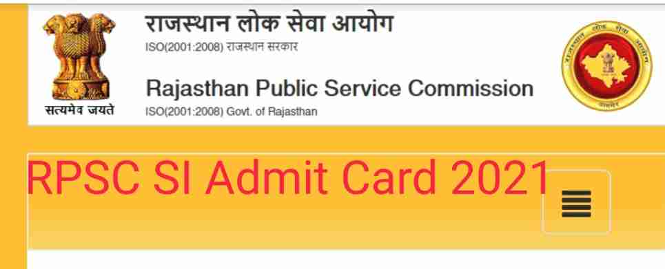 RPSC SI Admit Card 2021