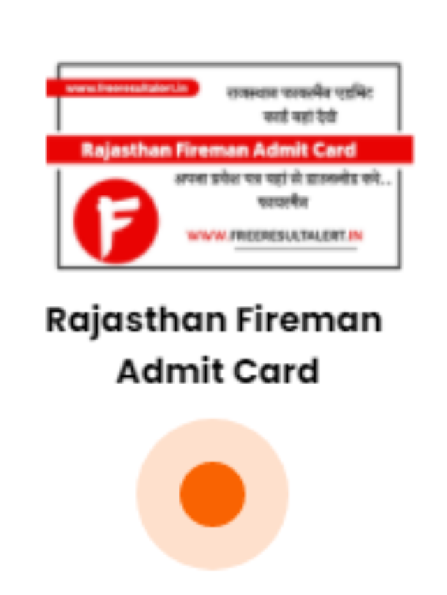 Rajasthan Fireman Admit Card 2022