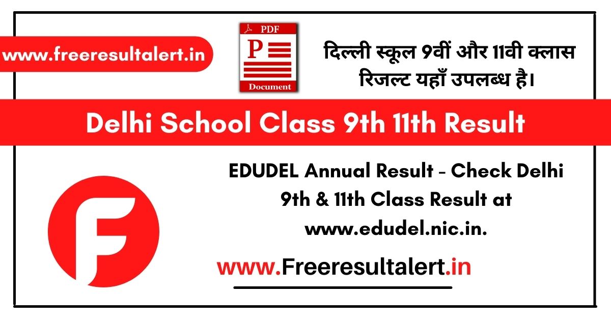 Delhi School Class 9th 11th Result 2022