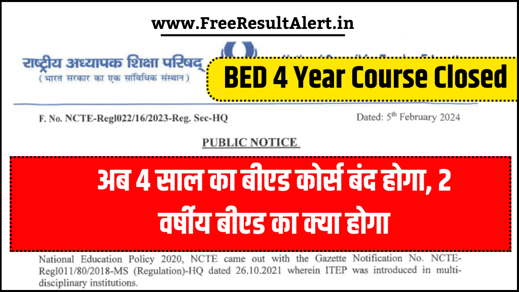 BED 4 Year Course Closed Notice